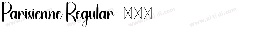 Parisienne Regular字体转换